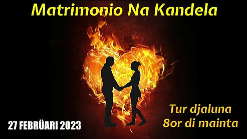 Matrimonio Na Kandela - 27 Febrüari 2023